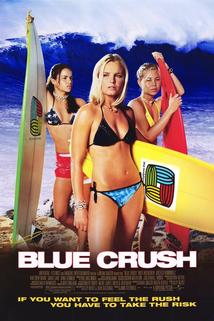 Osudové léto  - Blue Crush