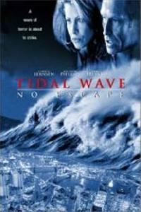 Přílivová vlna  - Tidal Wave: No Escape
