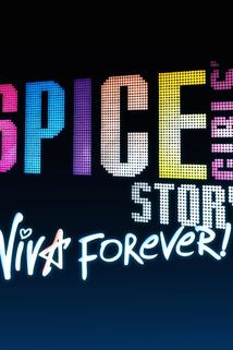 The Spice Girls Story: Viva Forever!