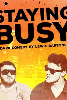 Staying Busy  - Staying Busy