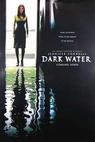 Temné vody (2005)
