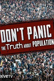 Profilový obrázek - Don't Panic: The Truth About Population