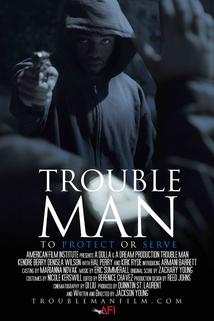 Trouble Man  - Trouble Man