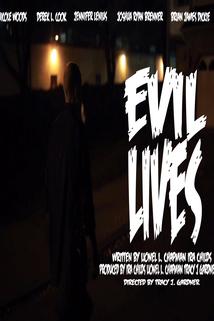 Evil Lives