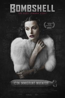 Bombshell: The Hedy Lamarr Story  - Bombshell: The Hedy Lamarr Story
