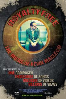 Royalty Free: The Music of Kevin MacLeod