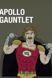 Apollo Gauntlet  - Apollo Gauntlet