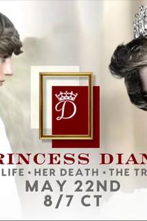 Profilový obrázek - Princess Diana: Her Life, Her Death, the Truth