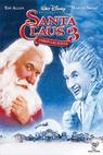 Santa Claus 3: Úniková klauzule (2006)