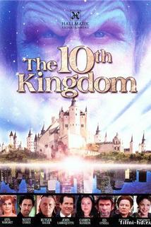 Desáté království  - 10th Kingdom, The