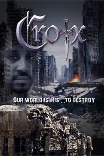 Croix: The Prequel