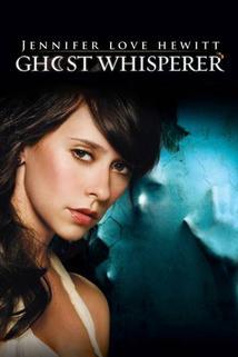 Posel ztracených duší  - Ghost Whisperer