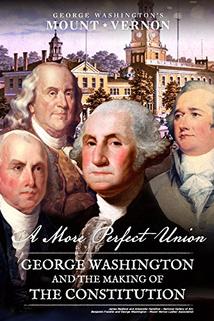 Profilový obrázek - A More Perfect Union: George Washington and the Creation of the U.S. Constitution