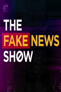 The Fake News Show  - The Fake News Show