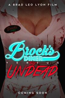 Profilový obrázek - Brock's Diner vs. The Undead ()