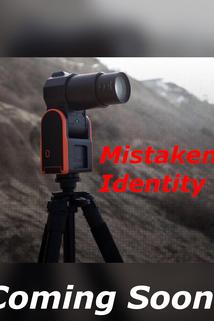 Profilový obrázek - Mistaken Identity ()