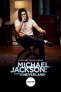 Profilový obrázek - Michael Jackson: Searching for Neverland