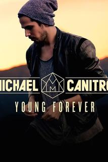 Michael Canitrot: Young Forever