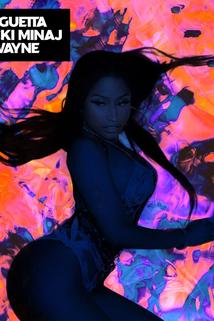 Profilový obrázek - David Guetta Feat. Nicki Minaj, Lil Wayne: Light My Body Up