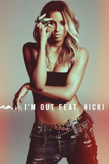 Profilový obrázek - Ciara Feat. Nicki Minaj: I'm Out