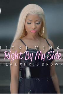 Nicki Minaj Feat. Chris Brown: Right by My Side