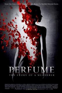 Parfém: Příběh vraha  - Perfume: The Story of a Murderer