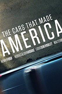 The Cars That Made America  - The Cars That Made America