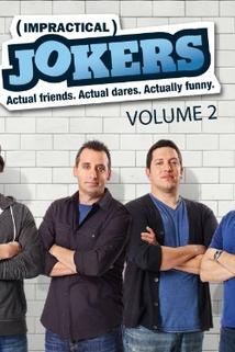 15 Top Photos The Impractical Jokers Movie Poster - Impractical Jokers (TV Series 2011- ) - Posters — The ...