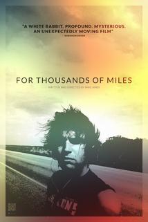 For Thousands of Miles
