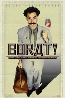 BORAT: Nakoukání do amerycké kultůry na obědnávku slavnoj kazašskoj  - Borat: Cultural Learnings of America for Make Benefit Glorious Nation of Kazakhstan
