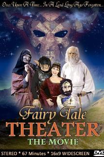 Fairy Tale Theater: The Movie