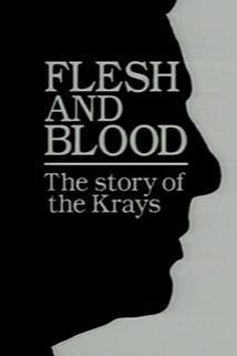 Profilový obrázek - Flesh and Blood: The story of the Krays