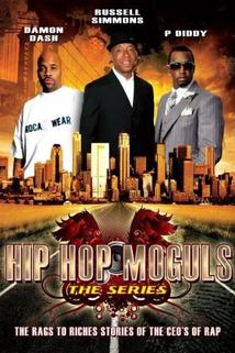 Profilový obrázek - Hip Hop Moguls: The Rags to Riches Stories of the CEO'S of Rap