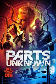 Parts Unknown ()  - Parts Unknown ()