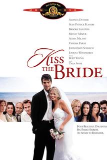 Polibte nevěstu  - Kiss the Bride