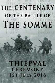 The Centenary of the Battle of the Somme: Thiepval