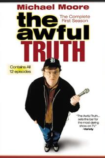 Děsivá pravda  - The Awful Truth
