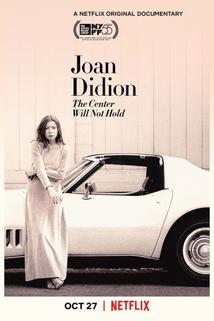 Profilový obrázek - Joan Didion: The Center Will Not Hold