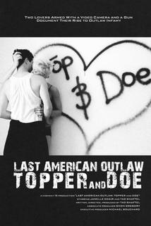 Last American Outlaw: Topper and Doe