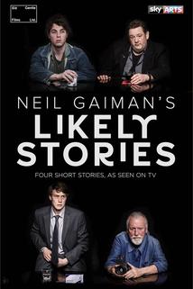 Neil Gaiman's Likely Stories  - Neil Gaiman's Likely Stories