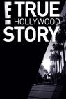 "E! True Hollywood Story" (1996)