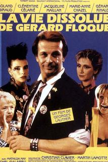 Profilový obrázek - Rozmařilý život Gérarda Floqua