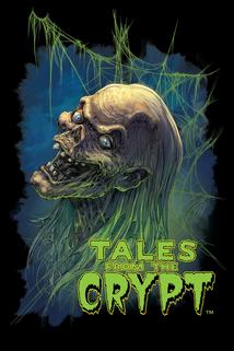 Příběhy ze záhrobí  - Tales from the Crypt