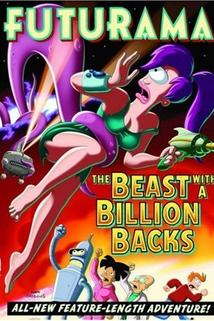 Futurama: Milion a jedno chapadlo  - Futurama: The Beast with a Billion Backs