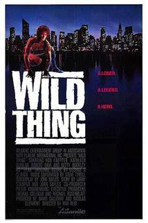 Divoká věc  - Wild Thing