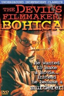The Devil's Filmmaker: Bohica