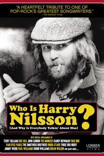 Profilový obrázek - Who Is Harry Nilsson (And Why Is Everybody Talkin' About Him?)