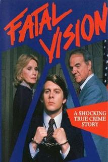 Fatal Vision  - Fatal Vision
