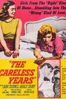 Careless Years, The (1957)