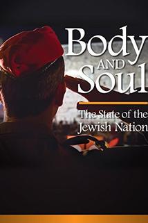 Body and Soul: The State of the Jewish Nation